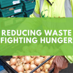 REDUCING WASTE FIGHTING HUNGER