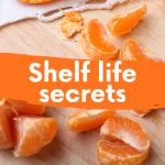 Shelf life secrets